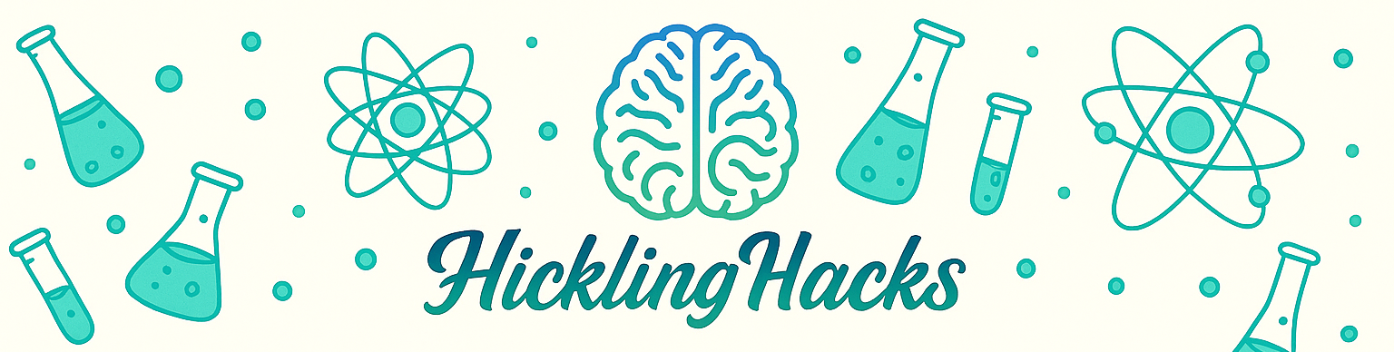 Hickling Hacks - GCSE Science and A Level Chemistry tuition